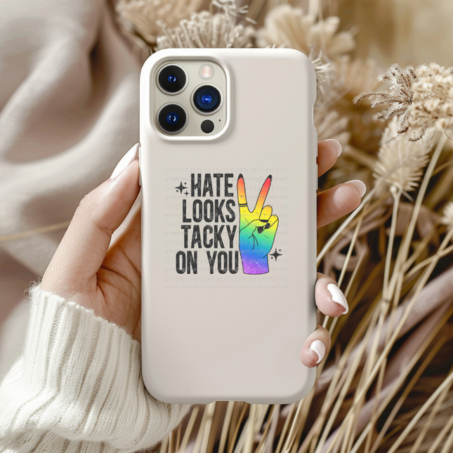 Hate looks Tacky on You, Pride, UV, Sticker, Decal