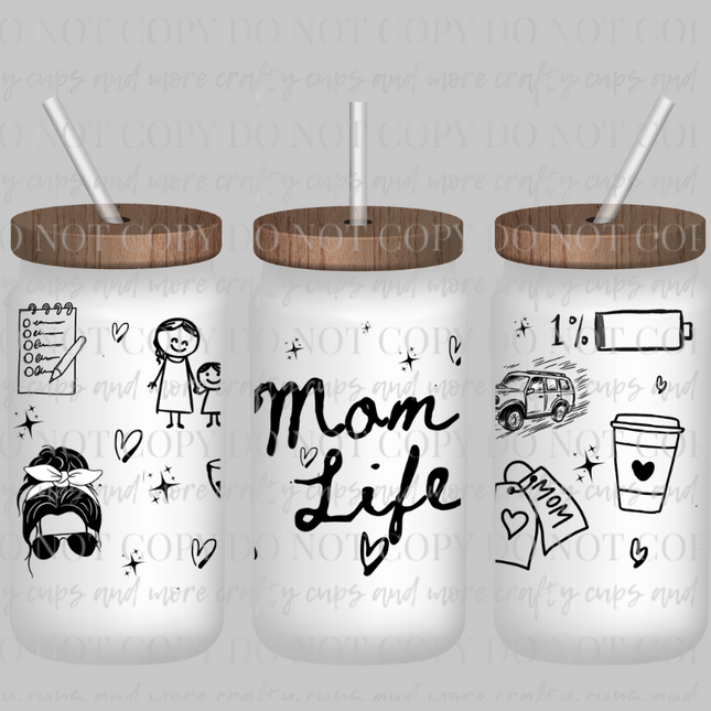 Mom Life, Doodles, UV Cup Wrap, Mama, Funny, Libby Cup Wrap