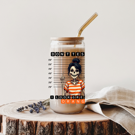 Don't Test me, UV Wrap, Sarcastic, Skeleton, Funny