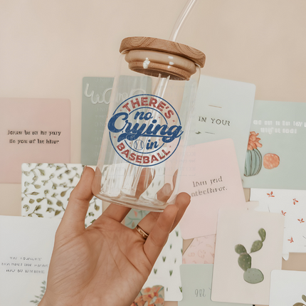 No Crying in Baseball, Game Day, Baseball Mom, UV DTF Sticker