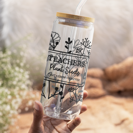 Teachers Plant Seeds, Teacher Life, UV Wrap, Back To School