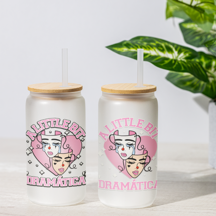 A little Bit Dramatica, UV DTF, Smile Now Cry Later, Latina, Chicana