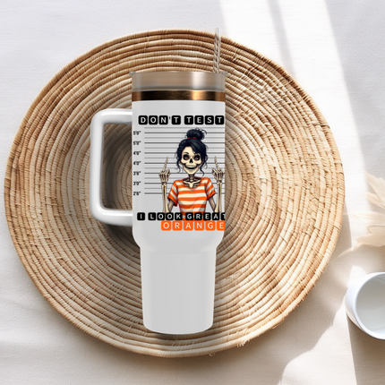 Don't Test me, UV Wrap, Sarcastic, Skeleton, Funny