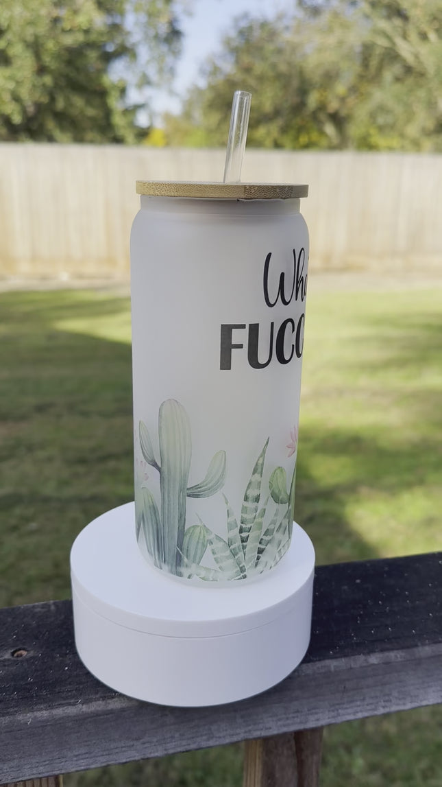 What the Fucculent-Frosted Glass