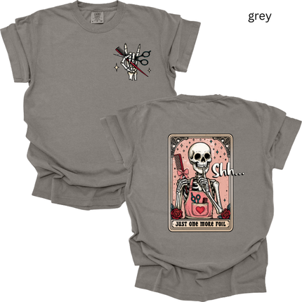 Just One More Foil, Tshirt