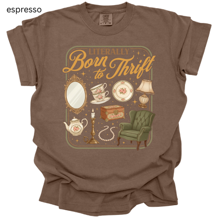 Literally Born to Thrift, Tshirt