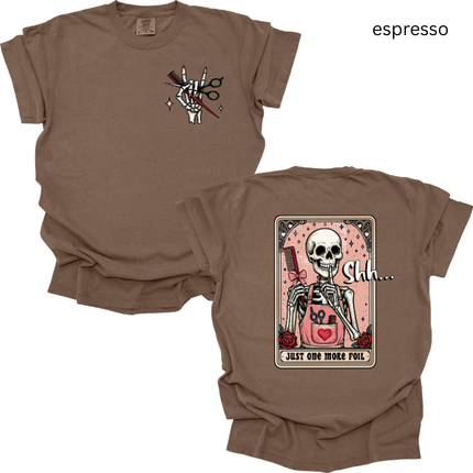 Just One More Foil, Tshirt