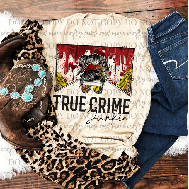 True Crime Junkie-Sublimation Transfer