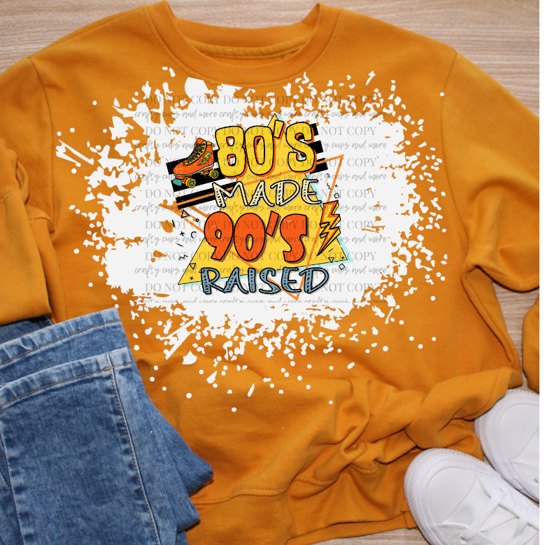 80's Made 90's Raised, PNG BUNDLE