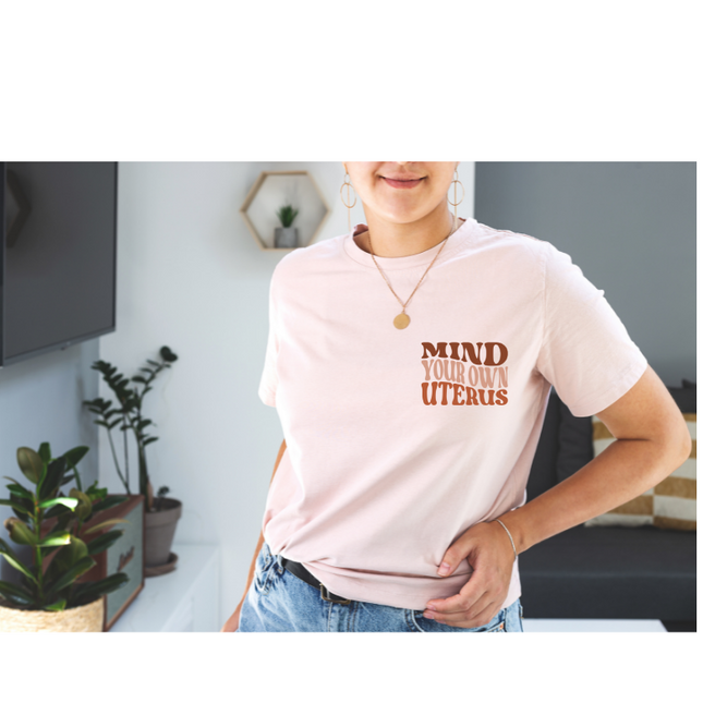 Mind Your Own Uterus, Sublimation Transfer, Full & Pocket Size