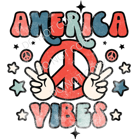 America Vibes, Fourth of July, Sublimation Transfer
