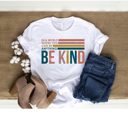 Be Kind-Stripes, Ready To Press, Sublimation Transfer